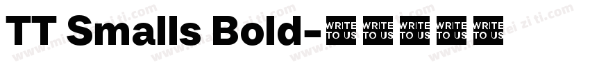 TT Smalls Bold字体转换